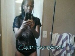Canditastegood