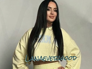 Lanaeverwood